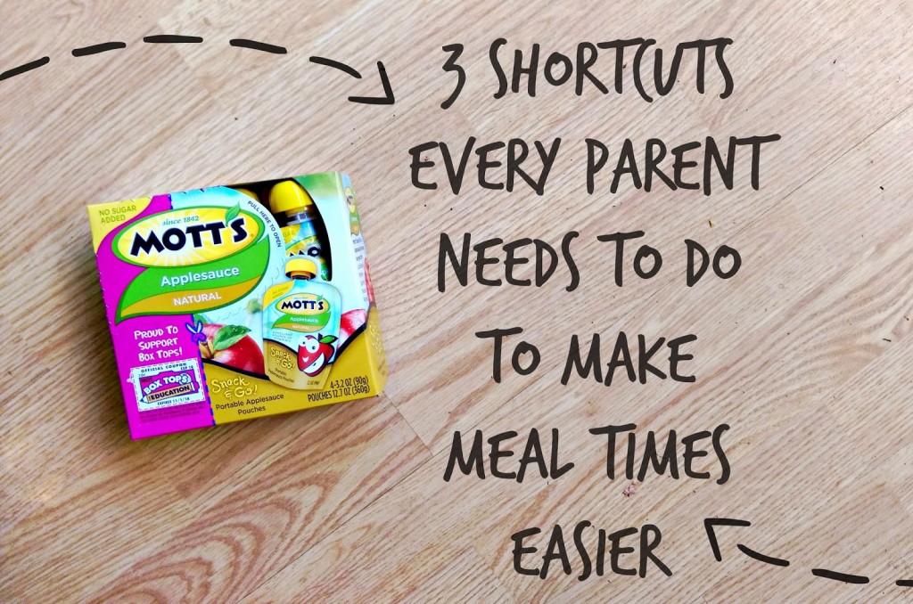 3 Shortcuts Every Parent Needs to do to Make Eating Times Easier #Mott'sGood&Honest #ad @motts