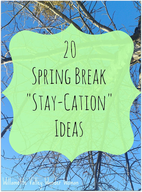 spring break ideas